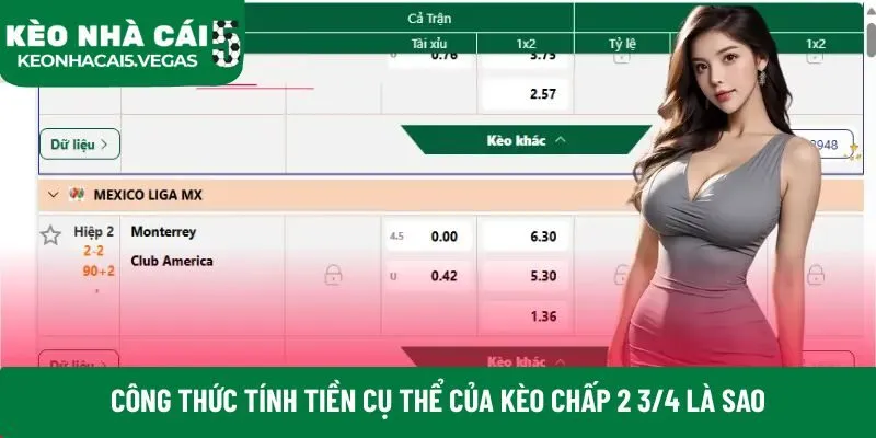 Công thức tính tiền cụ thể của kèo chấp 2 3/4 là sao
